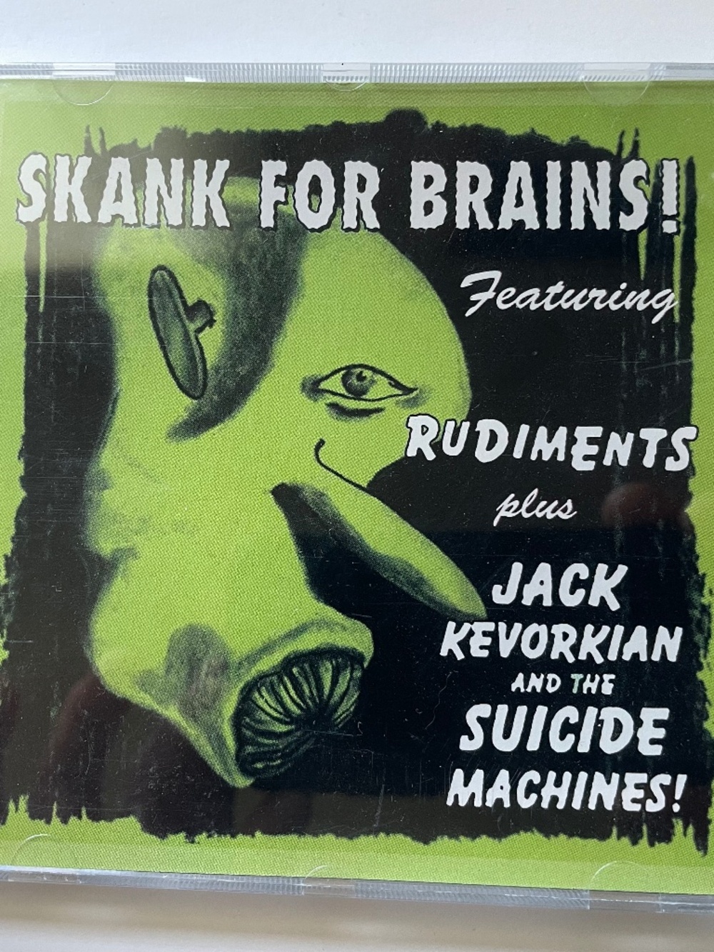 Skank for Brains cd Rudiments plus Jack Kevorkian and the Suicide Machines